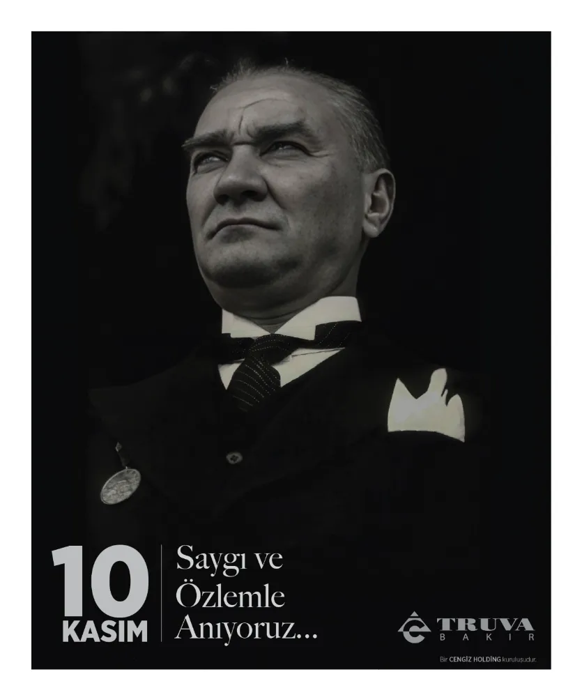 Truva Bakır 10 Kasım Anma Mesajı