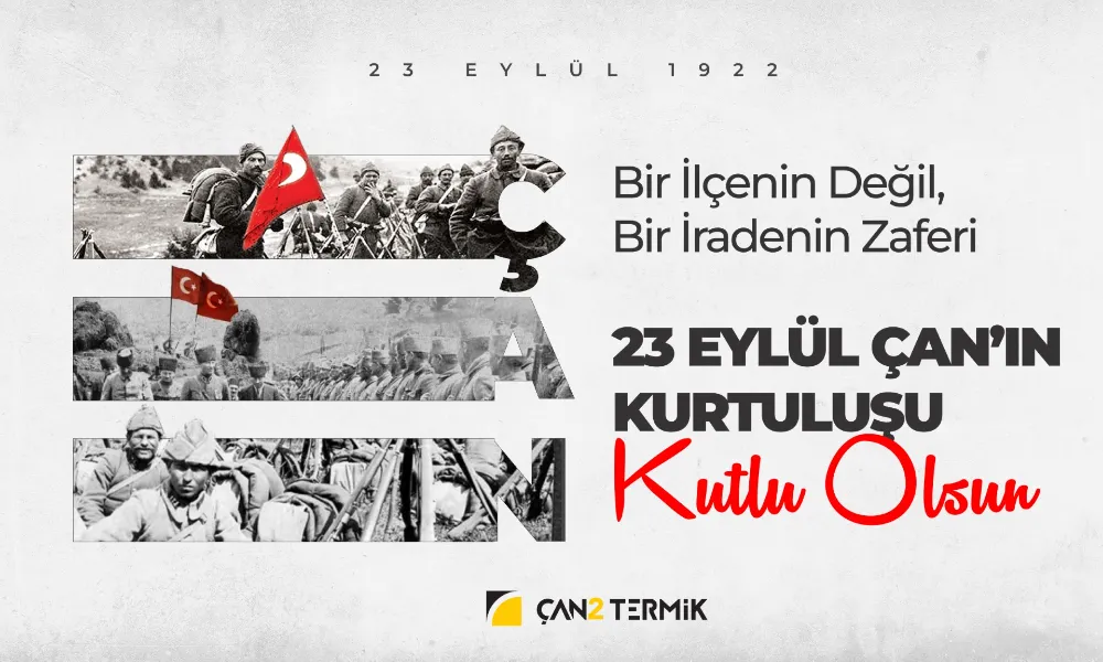 Çan2 Termik 23 Eylül Kurtuluş Günü Mesajı 